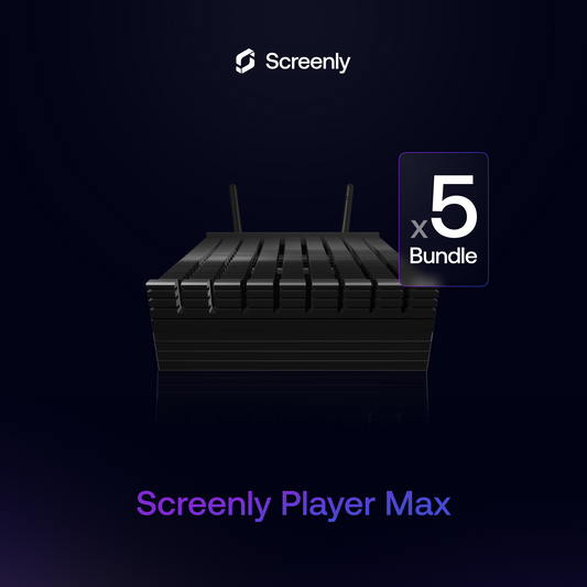 Bundle: 5 Screenly Player Max's